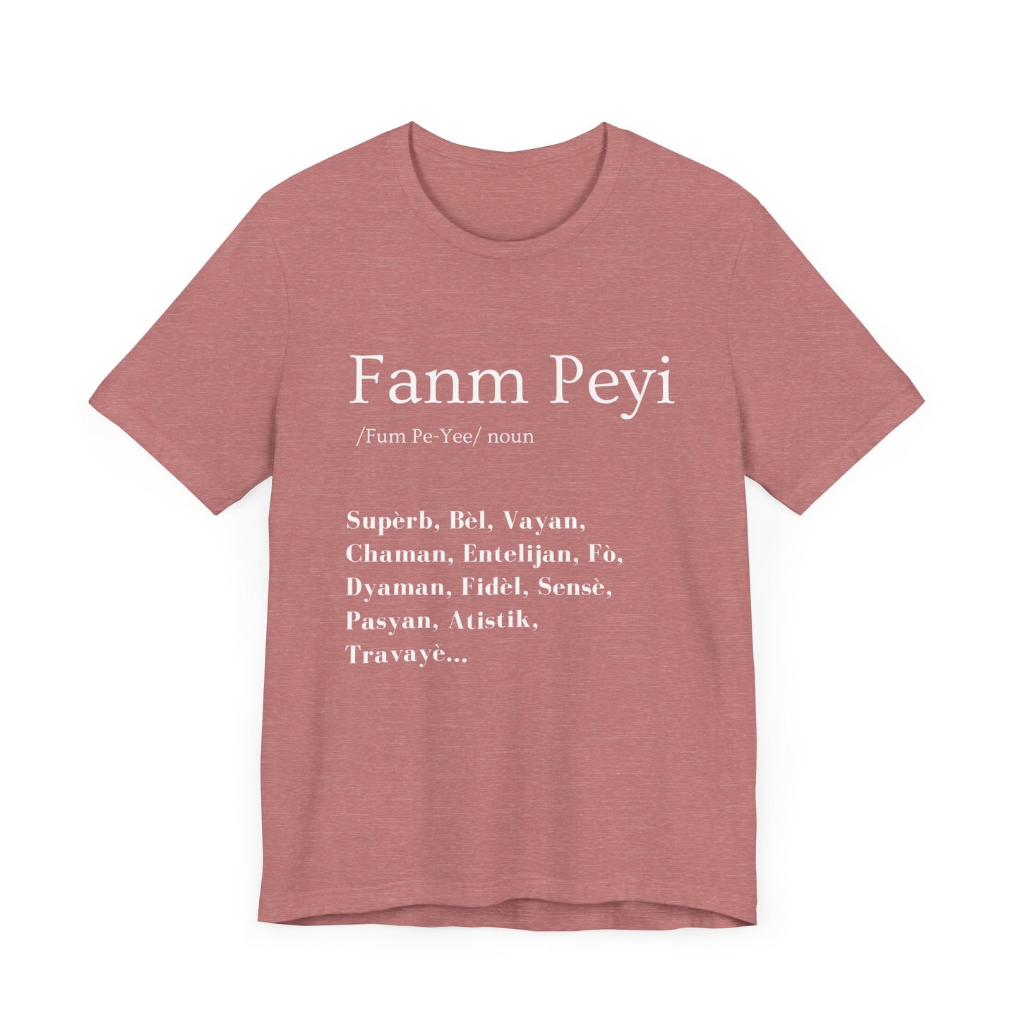 Fanm Peyi T-Shirt