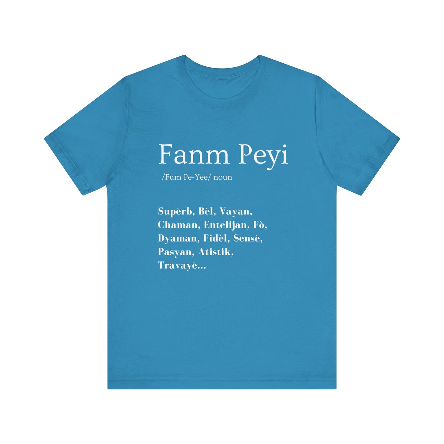 Fanm Peyi T-Shirt