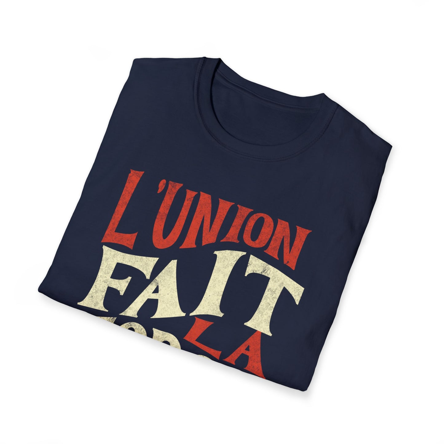 L'Union Fait La Force Women T-Shirt