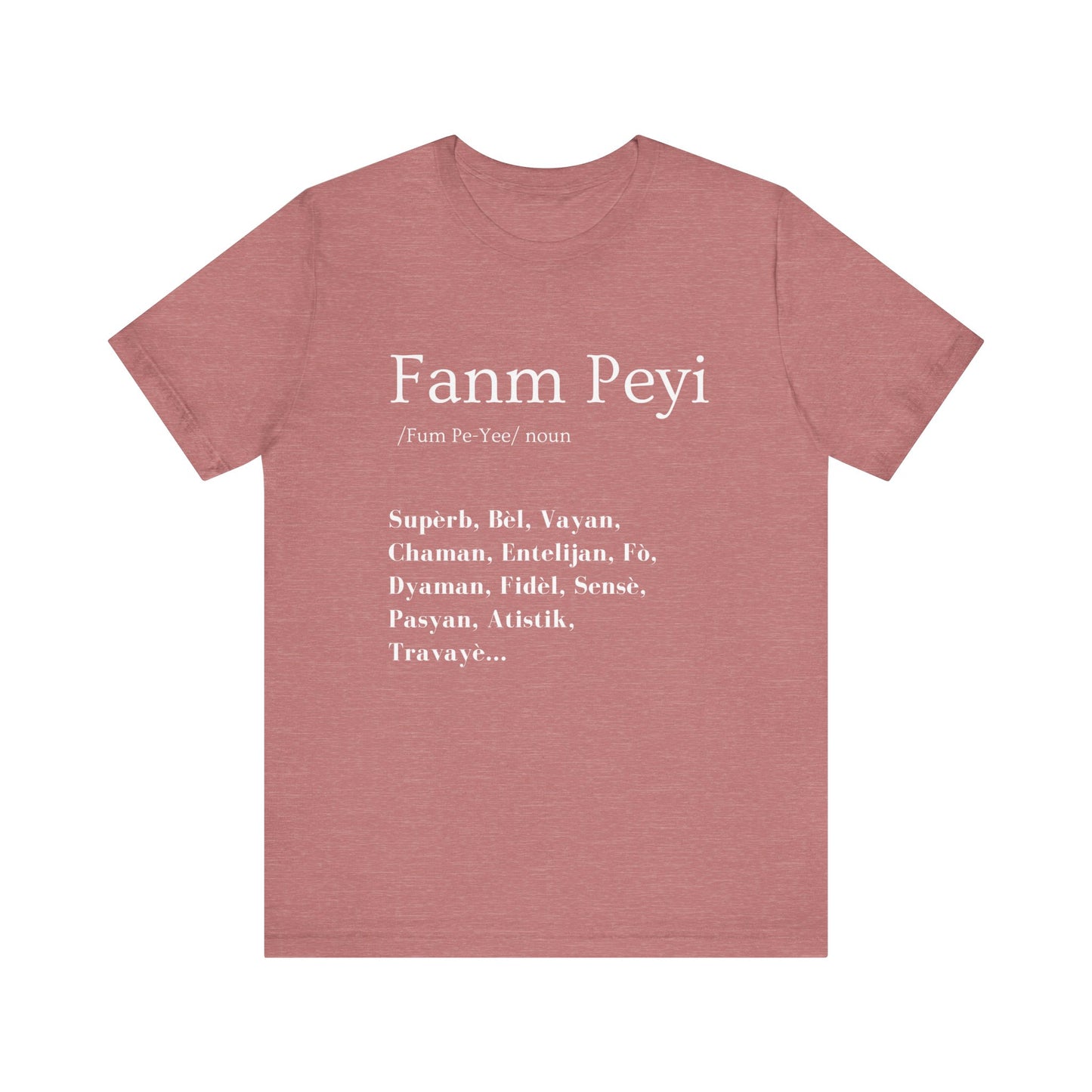 Fanm Peyi T-Shirt