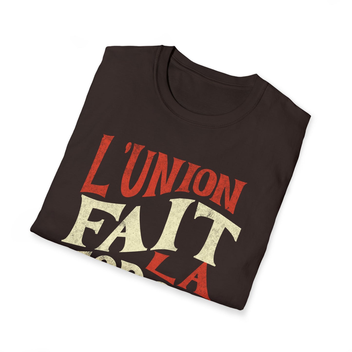 L'Union Fait La Force Mens T-Shirt