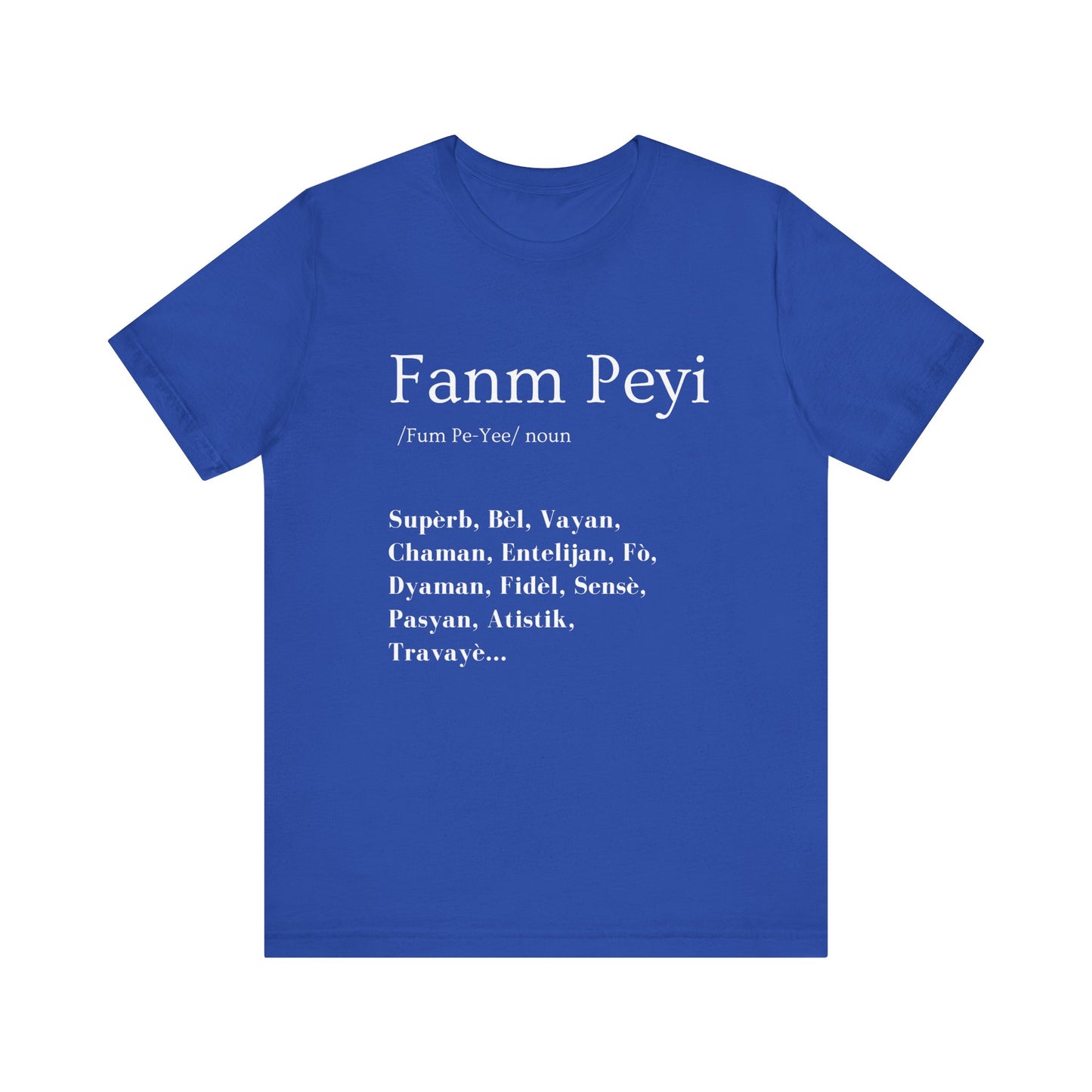 Fanm Peyi T-Shirt