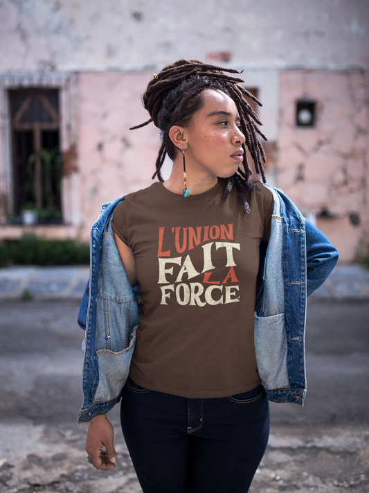 L'Union Fait La Force Women T-Shirt